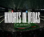 Want to see the Knights in Las Vegas?